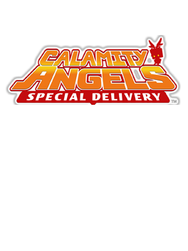 Calamity Angels: Special Delivery