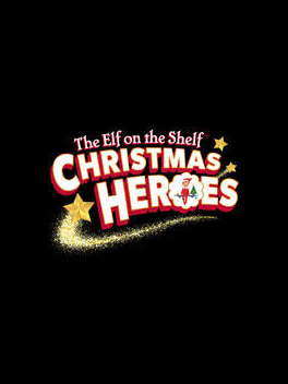 The Elf on the Shelf: Christmas Heroes